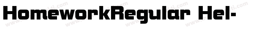 HomeworkRegular Hel字体转换